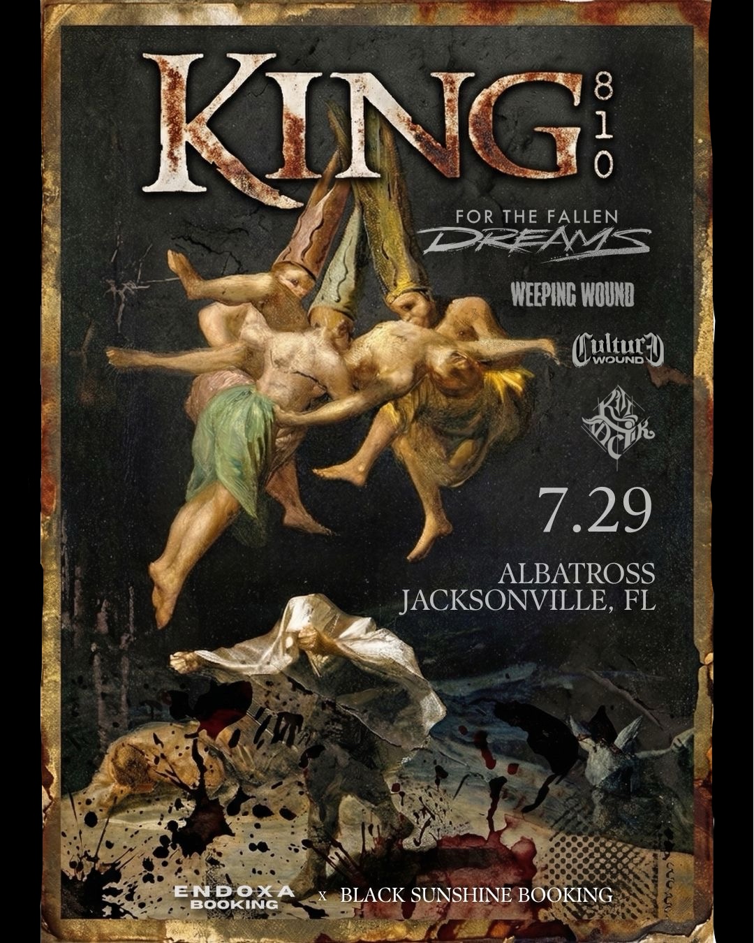 KING 810, FOR THE FALLEN DREAMS, WEEPING WOUND, CULTURE WOUND, KILL TACTIK